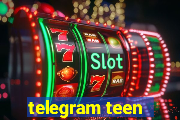 telegram teen -18